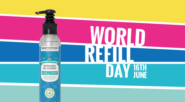 Beauty Kitchen Partners with City to Sea on World Refill Day